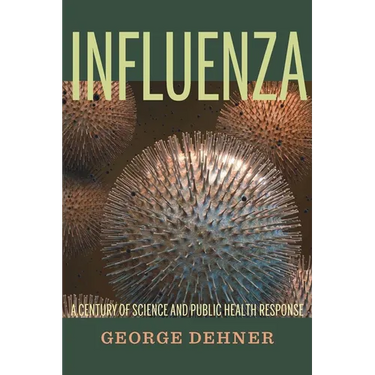 Influenza: A Century of Science and Public Health Response