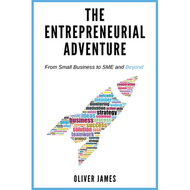 The Entrepreneurial Adventure: From Small Business to SME and Beyond