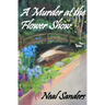 A Murder at the Flower Show