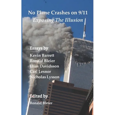 No Plane Crashes on 9/11 - Exposing the Illusion