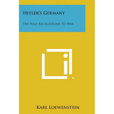 Hitler's Germany: The Nazi Background to War