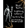 Rod Boltz Lightning Warrior