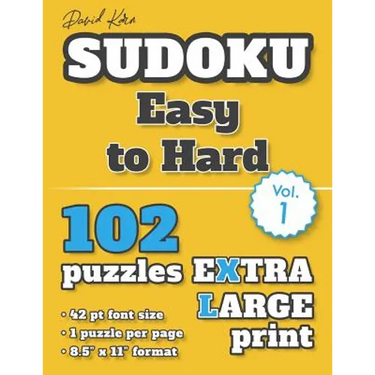 David Karn Sudoku - Easy to Hard Vol 1: 102 Puzzles, Extra Large Print, 42 pt font size, 1 puzzle per page