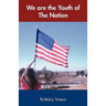 We Are the Youth of the Nation
