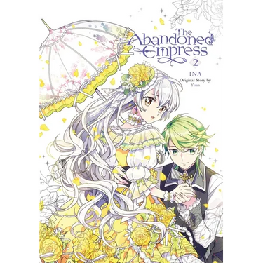 The Abandoned Empress, Vol. 2 (Comic): Volume 2