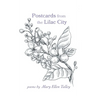 Postcards from the Lilac City