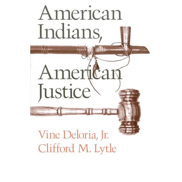American Indians, American Justice