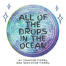 All Of The Drops In The Ocean