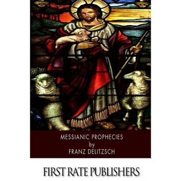 Messianic Prophecies