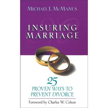 Insuring Marriage: 25 Proven Ways to Prevent Divorce