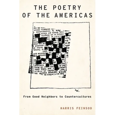 Poetry of the Americas: From Good Neighbors to Countercultures