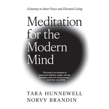 Meditation for the Modern Mind: A Journey to Inner Peace and Elevated Living