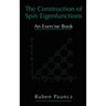 The Construction of Spin Eigenfunctions: An Exercise Book