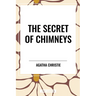 Secret of Chimneys