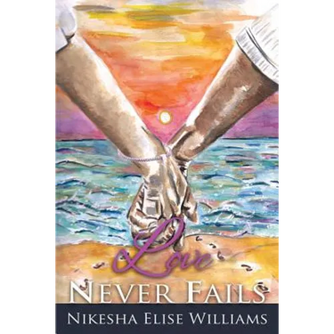 Love Never Fails