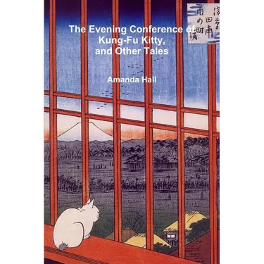 The Evening Conference of Kung-Fu Kitty and Other Tales