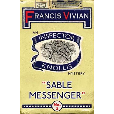 Sable Messenger: An Inspector Knollis Mystery