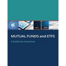 Mutual Funds and Exchange-traded Funds (ETFs)