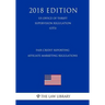 Fair Credit Reporting Affiliate Marketing Regulations (US Office of Thrift Supervision Regulation) (OTS) (2018 Edition)