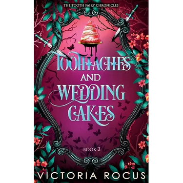 Toothaches And Wedding Cakes