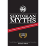 Shotokan Myths: The Forbidden Answers to the Mysteries of Shotokan Karate