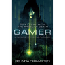 Gamer: A futuristic techno-thriller