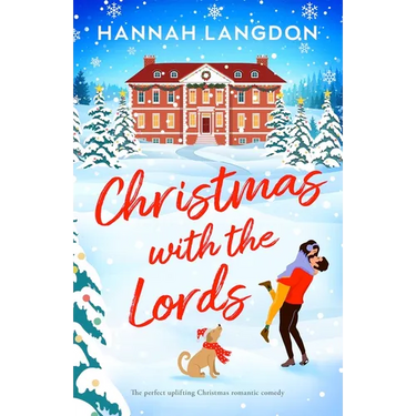Christmas with the Lords: The Perfect Uplifting Christmas Romance