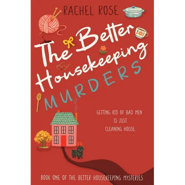 The Better Housekeeping Murders