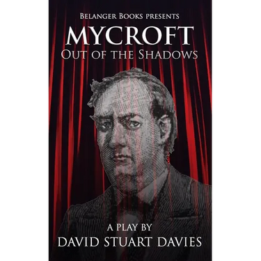 Mycroft - Out of the Shadows: A Brother's Tale