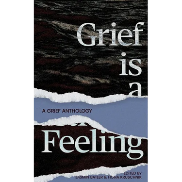 Grief Is A Feeling