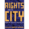 Rights and the City