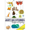 Just So Stories