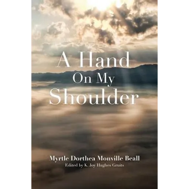 A Hand On My Shoulder: God's Miraculous Touch on My Life