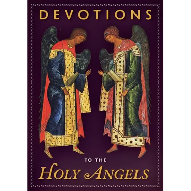 Devotions to the Holy Angels