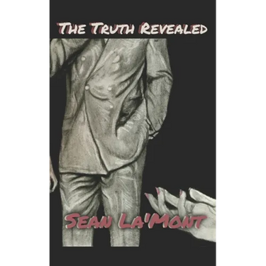 The Truth Revealed: book two
