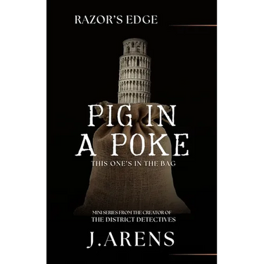 Razor's Edge: Pig In A Poke