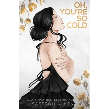 Oh, You're So Cold Special Edition Paperback