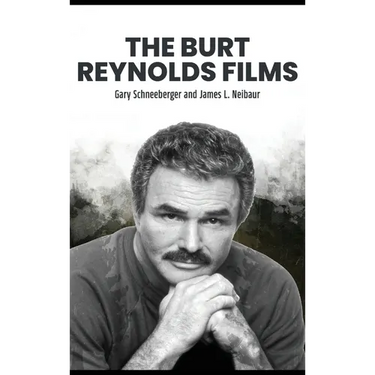The Burt Reynolds Films