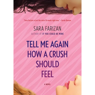 Tell Me Again How a Crush Should Feel