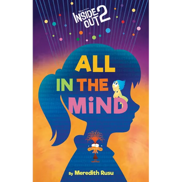 Disney/Pixar Inside Out 2: All in the Mind