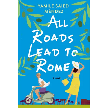All Roads Lead to Rome