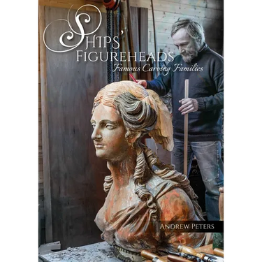 Ships' Figureheads: Famous Carving Families