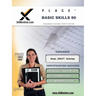 Place Basic Skills 90 Teacher Certification Test Prep Study Guide