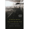 January Fifteenth