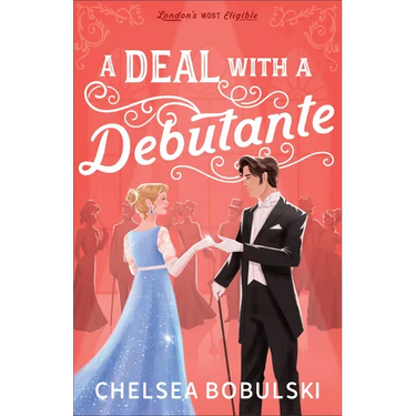 A Deal with a Debutante