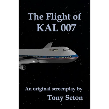 The Flight of KAL 007