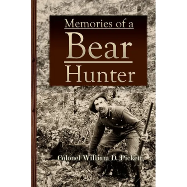Memories of a Bear Hunter