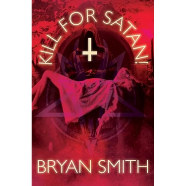 Kill For Satan!