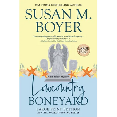 Lowcountry Boneyard: A Liz Talbot Mystery