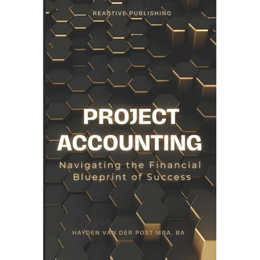 Project Accounting Navigating the Financial Blueprint of Success: A Comprehensive guide to Project Accounting for 2024